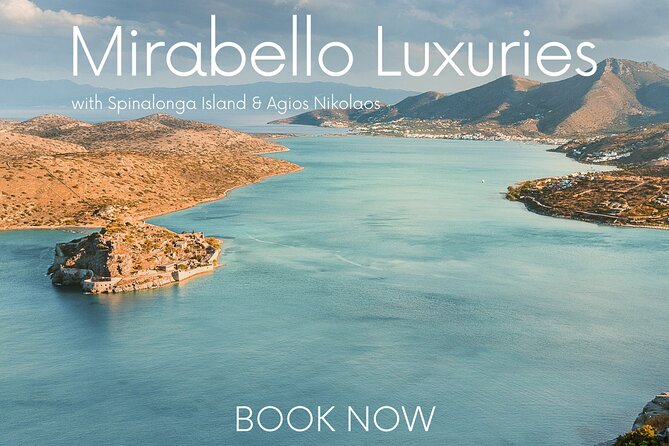 Mirabello Luxuries with Spinalonga & Agios Nikolaos from Elounda - Why this Eastern Crete day works so well