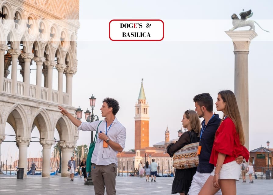 Venice: Doge’s Palace and Basilica Roman Empire Guided Tour - Key points to know before booking
